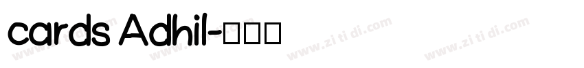 cards Adhil字体转换